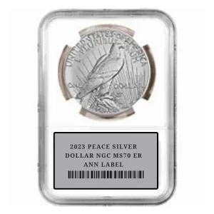 2023 PEACE SILVER DOLLAR NGC MS70 ER ANN LABEL