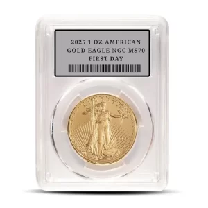 2025 1 OZ AMERICAN GOLD EAGLE NGC MS70 FIRST DAY