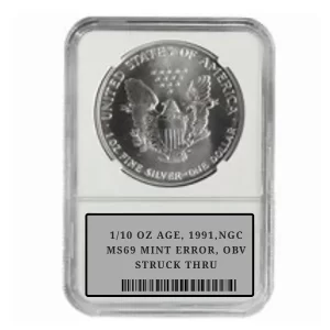 1/10 OZ AGE, 1991,NGC MS69 MINT ERROR, OBV STRUCK THRU