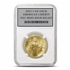 2015 1 OZ GOLD AMERICAN LIBERTY NGC MS69 HIGH RELIEF