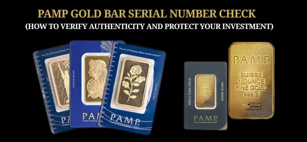 PAMP Gold Bar Serial Number Check