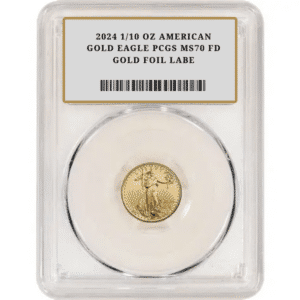 2024 1/10 OZ AMERICAN GOLD EAGLE PCGS MS70 FD GOLD FOIL LABE